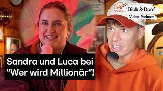 Sandra Und Luca Bei wer Wird Millionr    Dick U0026 Doof  Der podcast