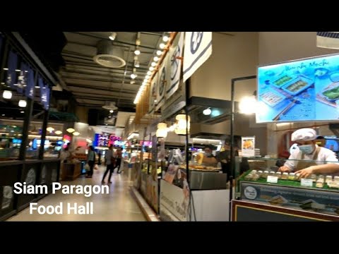 สยามพารากอน Siam Paragon Food Hall (Bangkok Walk Tour)