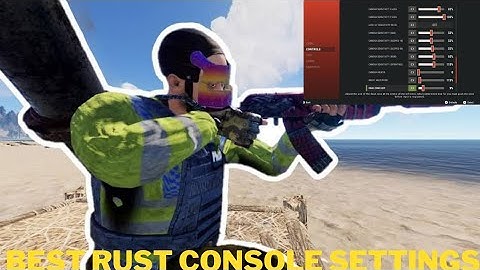 (Rust Console edition) Best settings for comp players! + mini montage 1550 hours