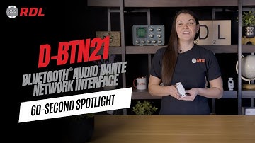 RDL 60-Second Spotlight: D-BTN21