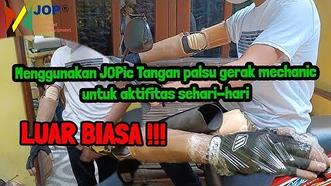 LUAR BIASA, Menggunakan JOPic Tangan palsu gerak mechanicuntuk aktifitas sehari-hari| JOP Official