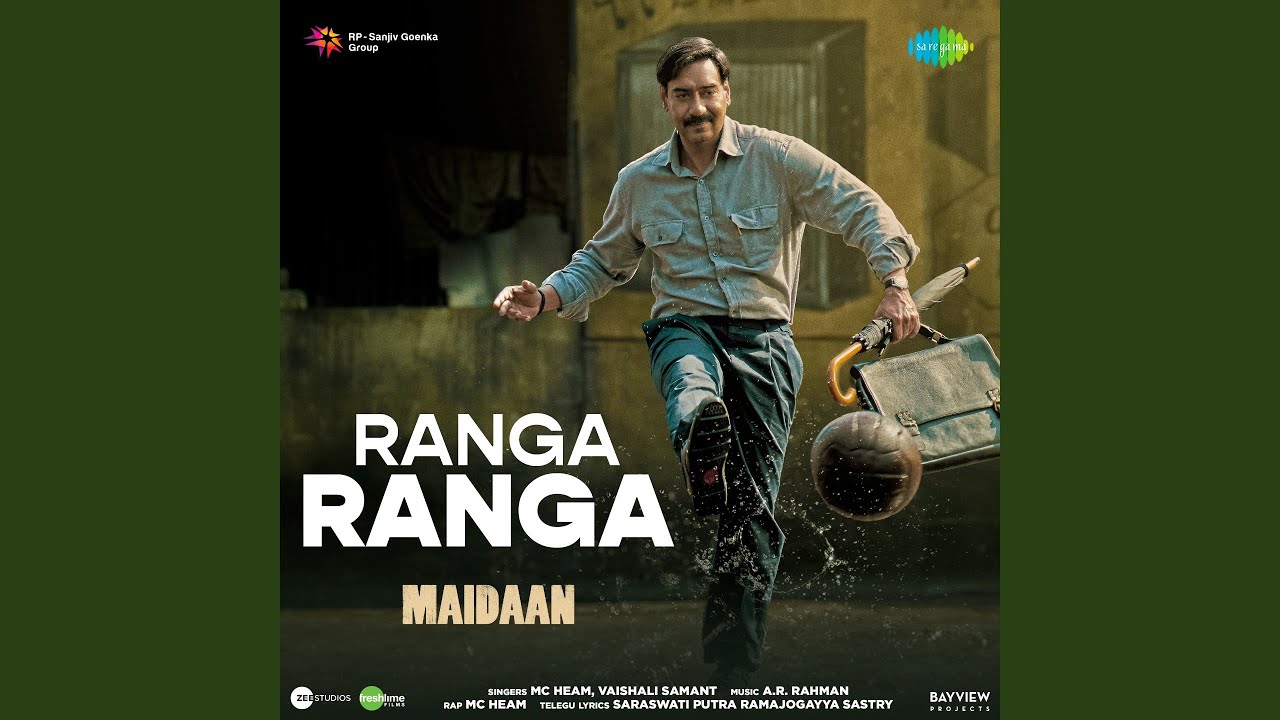 Ranga Ranga From Maidaan