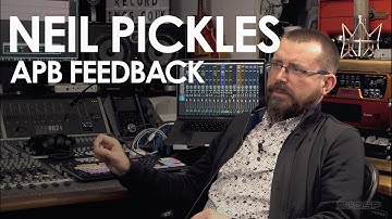 APB Feedback With Neil Pickles
