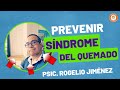 PREVENIR EL SÍNDROME DEL QUEMADO