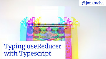Typing UseReducer with Typescript