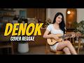 Denok - cover Reggae - original video
