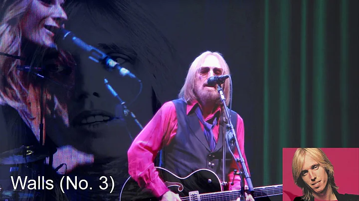 Walls (No.3) - Tom Petty and the Heartbreakers (With Lyrics Below)