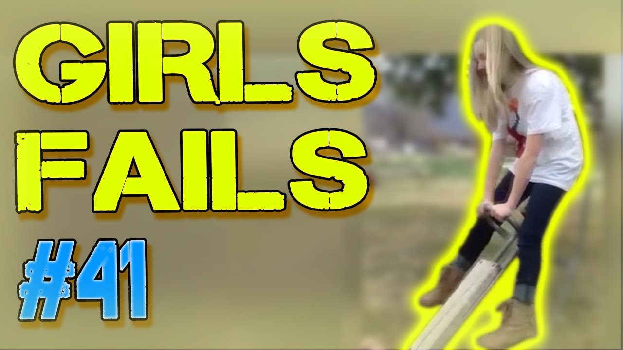 GIRLS FAILS #41 BEST COMPILATION - YouTube