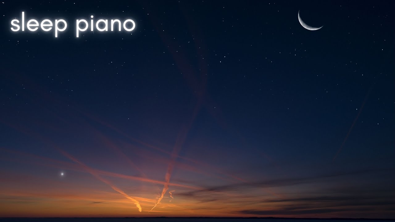 Sleep Piano Music I Calm Piano for Deep Sleep & Anxiety Relief