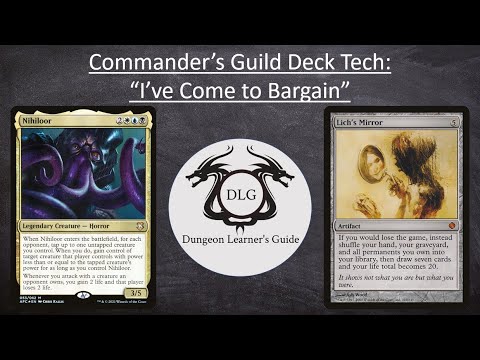 Nihiloor (Lich's Mirror): Commander's Guild Deck Tech/Gameplay