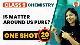 Is Matter Around Us Pure Class 9 | NCERT Science Class 9 Chapter-2 | CBSE 9th Chemistry #CBSE2024