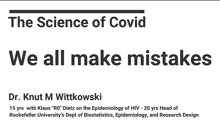 The Science of Covid - Epochal Error - Dr Knut M W...