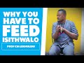 Why You Have To Feed Isithwalo - Prof CM Lekhuleni