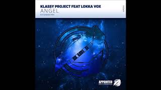 Klassy Project feat Lokka Vox - Angel (Extended Mix)
