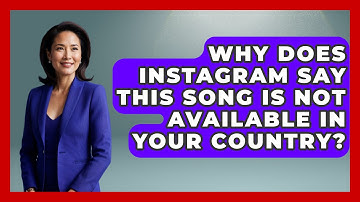Why Does Instagram Say This Song Is Not Available In Your Country? - Everyday-Networking