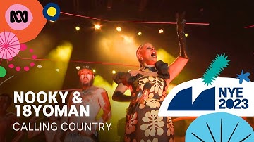Nooky & 18YOMAN - Our People | Calling Country | Sydney New Year