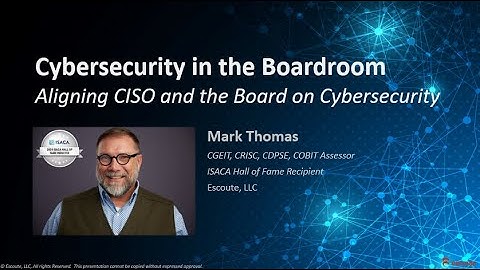 Aligning the CISO and the Board on Cybersecurity