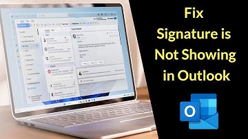How to Fix Signature is Not Showing in Outlook in Windows Desktop?