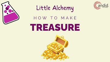 How to make Treasure in Little Alchemy?