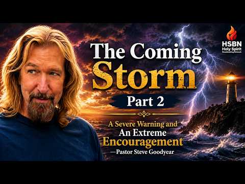 The Coming Storm Part 2 | A Severe Warning and An Extreme Encouragement