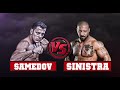 Zabit SAMEDOV vs Fred SINISTRA (MUHAMMED MALIK )