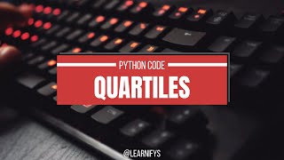 Python Code For Quartile