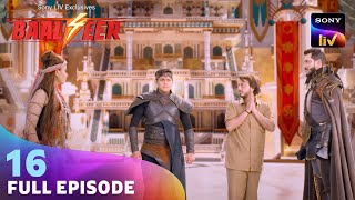 Baalveer वापस लाया Bardol को Shashwaan Lok | Baalveer S4 | Ep 16 | Full Episode