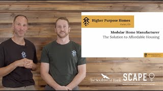 Higher Purpose Homes SCAPE 2022 Startup Showcase Pitch