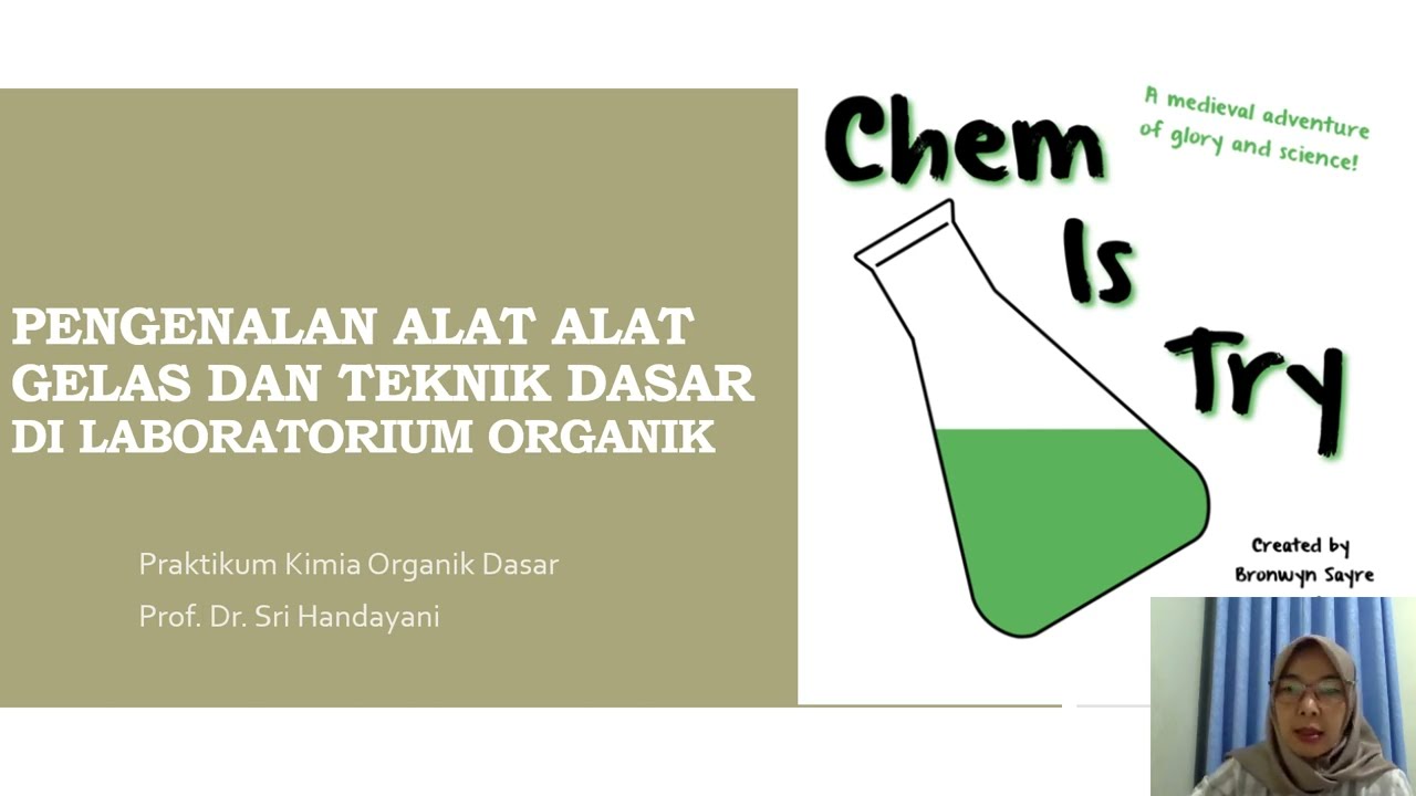 Pengenalan alat gelas dan teknik sederhana di laboratorium kimia organik