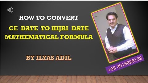 English date into islamic | gregorian date to hijri | CE to AH | formula | hijri date today