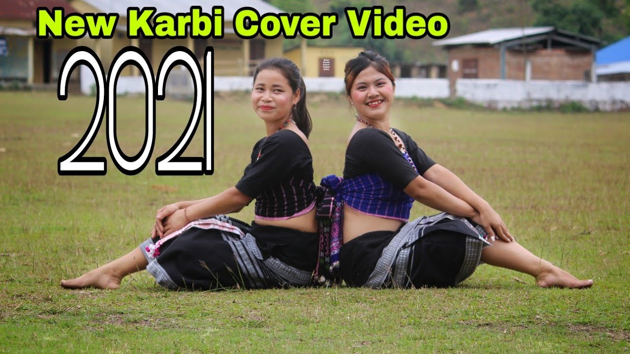 New Karbi Cover Video 2021  Jir Jir Monjir