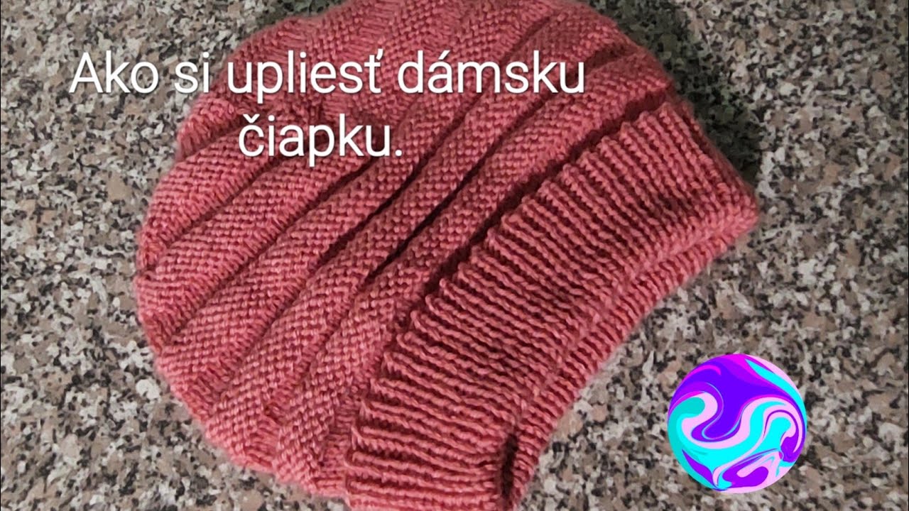 502. Ako si upliesť dámsku čiapku.  Krok za krokom.