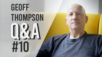 #10 Q&A with Geoff Thompson