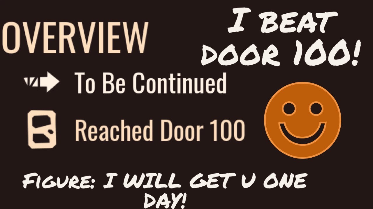 I beat Door 100 for the first time! (DOORS) YouTube