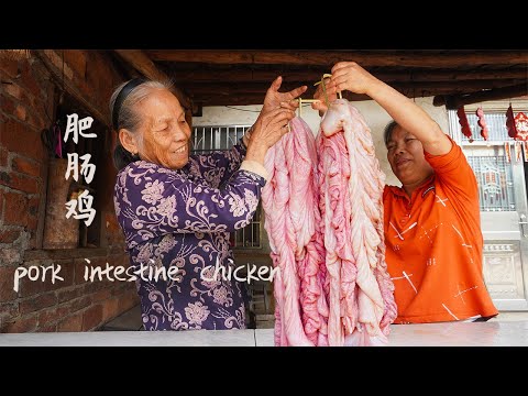 Grandma uses pig intestines to make different Chinese food｜女兒買10斤肥腸回娘家，鹵一鍋軟糯的肥腸雞，比火鍋還過癮 |广西 美食| 玉林阿婆