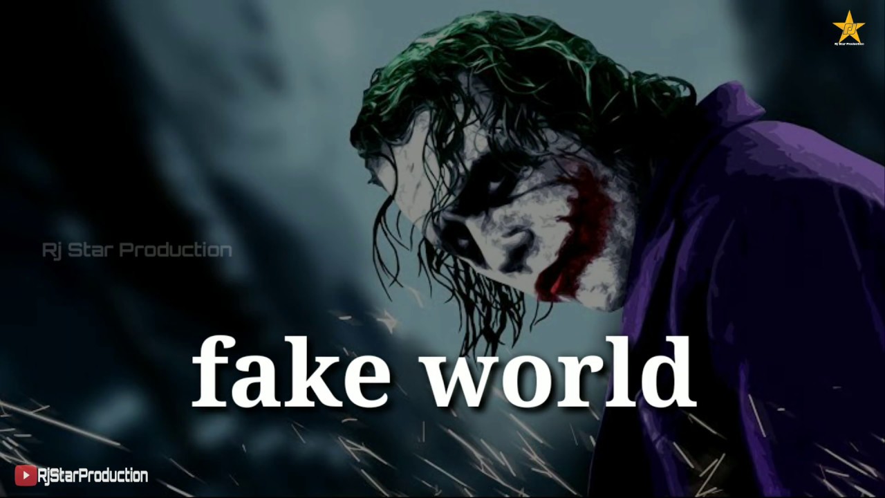 Fake People Fake World Boys Attitude Whatsapp Status Rj Star Production Youtube Fake People Fake World Boys Attitude Whatsapp Status Rj Star Production Youtube