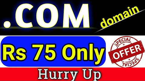 Buy .com Domain at Only Rs 75 || How to Register .COM Domain at Rs 75 Only || VKSSUPPORT