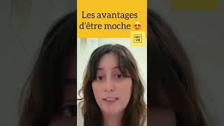 Avantage d’être  moche 😍 #explore #humour #etremoche #belle #moche