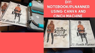 DIY Notebooks and Planners using Canva and Cinch Machine