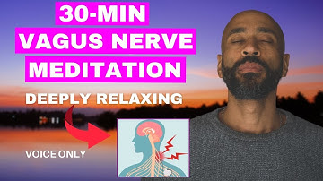 30 minuten nervus vagus meditatie | Uw pad naar stressverlichting en rust met Chibs Okereke