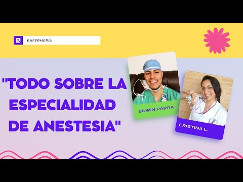Video: ¿Qué es una enfermera anestesista?