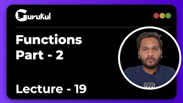 Lecture 19 | Unlocking the Full Potential of Functions: Part 2 | C Programming By Girish Garg