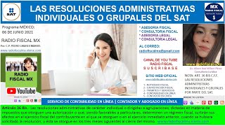 Las Resoluciones Administrativas Individual O Grupal Por Parte Del Sat