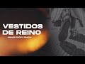 Vestidos de Reino | Bishop Ruddy Gracia