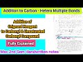 Addition of Grignard Reagent to Carbonyl &amp; Unsaturated Carbonyl Compound - MSc 2 Sem