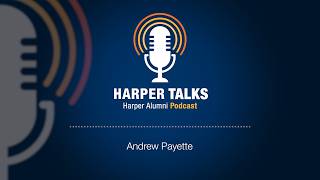 Harper Talks: Andrew Payette screenshot 5