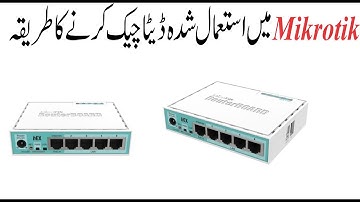 Check internet usage in mikrotik Urdu/Hindi