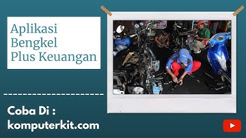 Aplikasi Bengkel + Keuangan Super Mudah