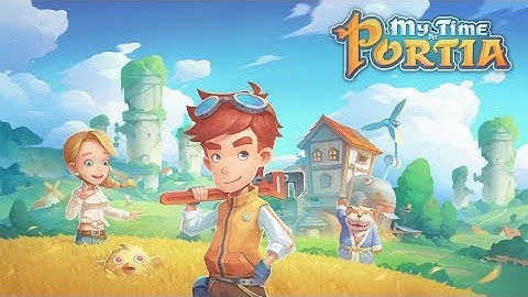 My Time at Portia - Announcement Trailer - Nintendo Switch