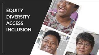 Equity, Diversity, Access and Inclusion